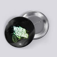 Hover Squad Cool Green Gyro Hoverboard Lover Button