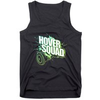 Hover Squad Cool Green Gyro Hoverboard Lover Tank Top
