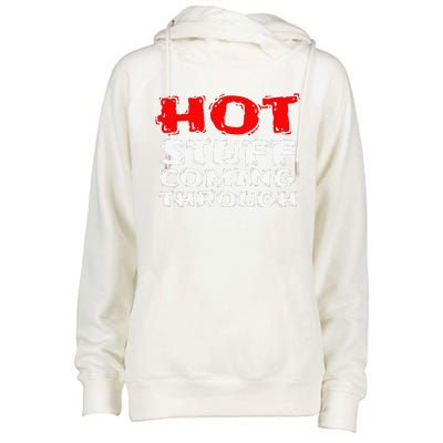 Hot Stuff Coming Through Funny Thanksgiving Womens Funnel Neck Pullover Hood