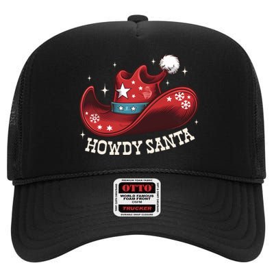 Howdy Santa Cowboy Claus Western Christmas Funny Xmas Pjs High Crown Mesh Back Trucker Hat