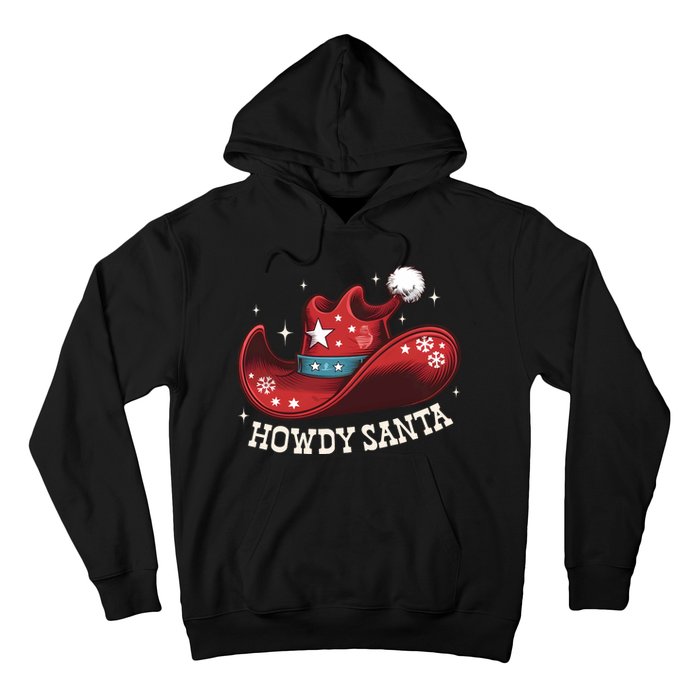 Howdy Santa Cowboy Claus Western Christmas Funny Xmas Pjs Hoodie