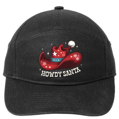 Howdy Santa Cowboy Claus Western Christmas Funny Xmas Pjs 7-Panel Snapback Hat