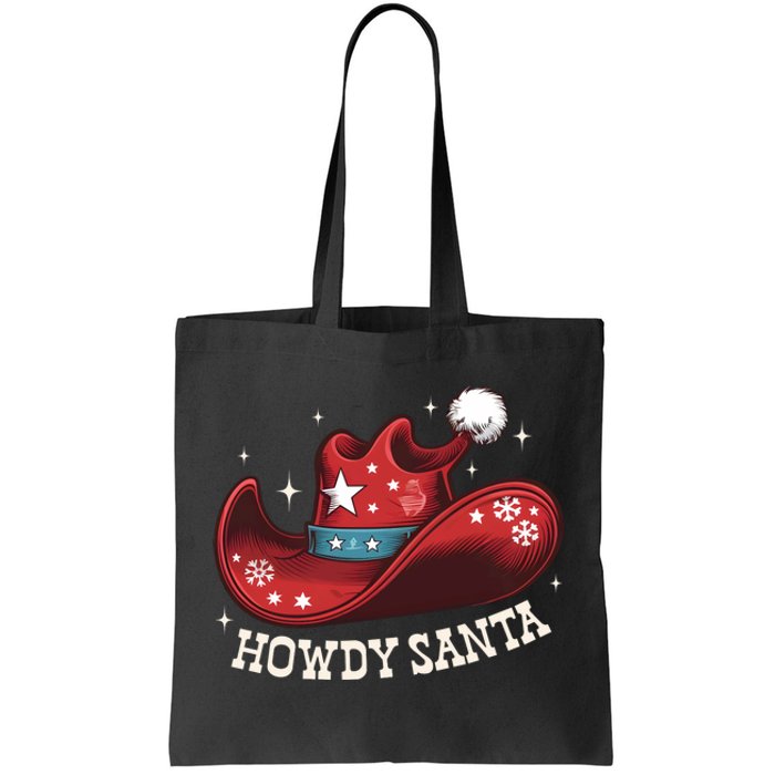 Howdy Santa Cowboy Claus Western Christmas Funny Xmas Pjs Tote Bag