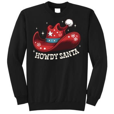 Howdy Santa Cowboy Claus Western Christmas Funny Xmas Pjs Tall Sweatshirt