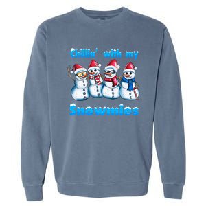 Holidays Snow Christmas Chillin With My Snowmies Funny Gift Garment-Dyed Sweatshirt