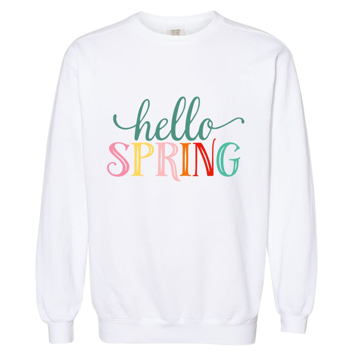 Hello Spring Colorful Garment-Dyed Sweatshirt