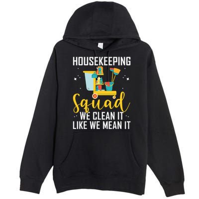 Housekeeping Squad Cleaning Uniforms For Housekeeping Premium Pullover Hoodie