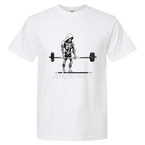 Halloween Skeleton Deadlift Team Healthy Gym Squard Party Garment-Dyed Heavyweight T-Shirt