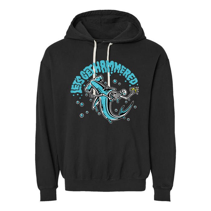 Hammerhead Shark Drinking Pun Let's Get Hammered Party Garment-Dyed Fleece Hoodie