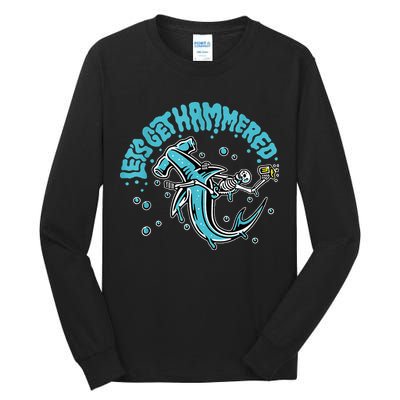 Hammerhead Shark Drinking Pun Let's Get Hammered Party Tall Long Sleeve T-Shirt