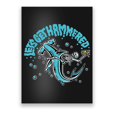 Hammerhead Shark Drinking Pun Let's Get Hammered Party Poster
