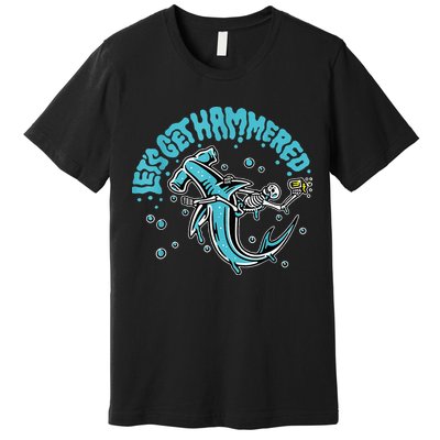 Hammerhead Shark Drinking Pun Let's Get Hammered Party Premium T-Shirt