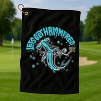 Hammerhead Shark Drinking Pun Let's Get Hammered Party Golf Towel