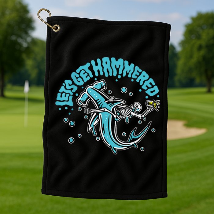 Hammerhead Shark Drinking Pun Let's Get Hammered Party Golf Towel