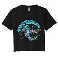Hammerhead Shark Drinking Pun Let's Get Hammered Party Crop Top