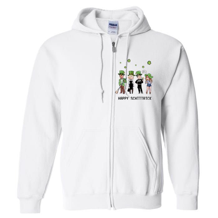 Happy Schittrick David Rose Patricks Day St Patrick's Day Shamrocks Irish Full Zip Hoodie