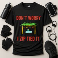 Happy Sukkot DonT Worry I Zip Tied It Jewish Sukkah Builder Performance Shirt