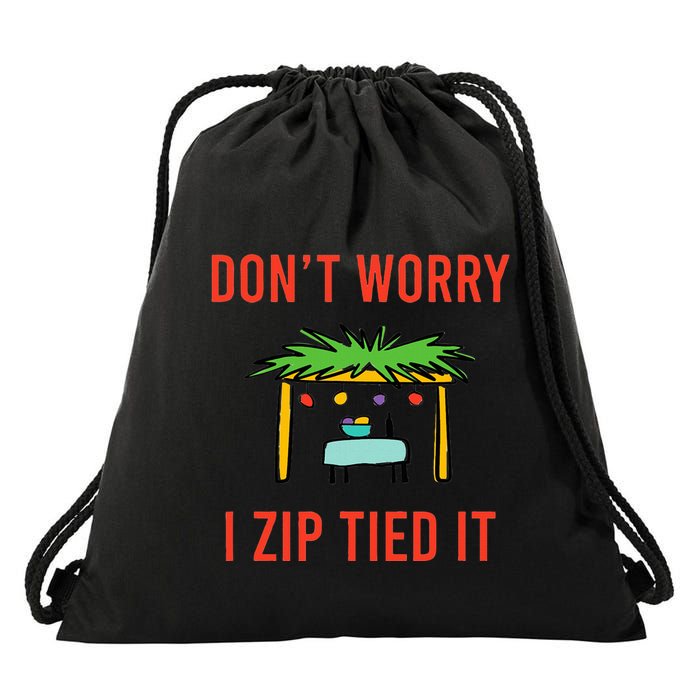 Happy Sukkot DonT Worry I Zip Tied It Jewish Sukkah Builder Drawstring Bag