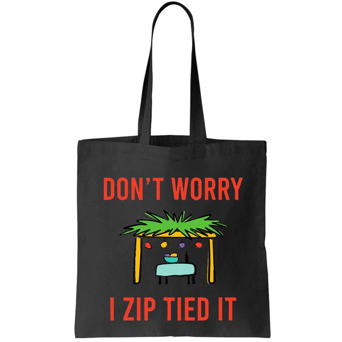 Happy Sukkot DonT Worry I Zip Tied It Jewish Sukkah Builder Bag