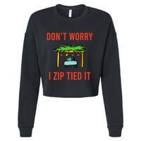 Happy Sukkot DonT Worry I Zip Tied It Jewish Sukkah Builder Cropped Pullover Crew