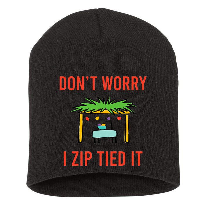 Happy Sukkot DonT Worry I Zip Tied It Jewish Sukkah Builder Short Acrylic Beanie