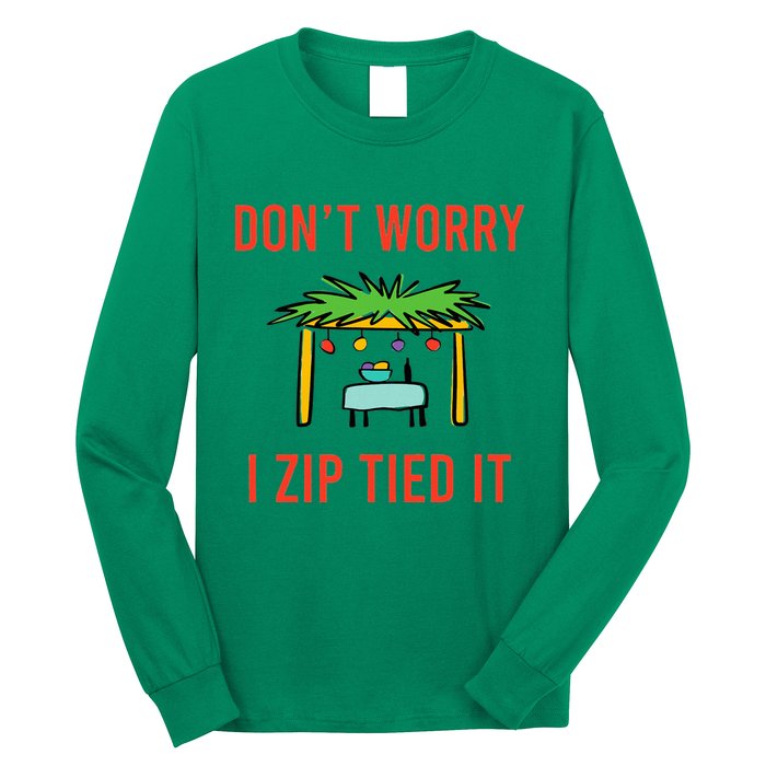 Happy Sukkot DonT Worry I Zip Tied It Jewish Sukkah Builder Long Sleeve Shirt