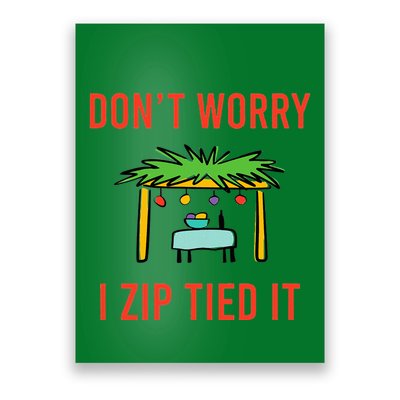 Happy Sukkot DonT Worry I Zip Tied It Jewish Sukkah Builder Poster