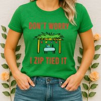 Happy Sukkot DonT Worry I Zip Tied It Jewish Sukkah Builder Womens T-Shirt