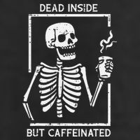 Halloween Skeleton Dead Inside Caffeinated Costume Cool Comfort Performance Bucket Hat
