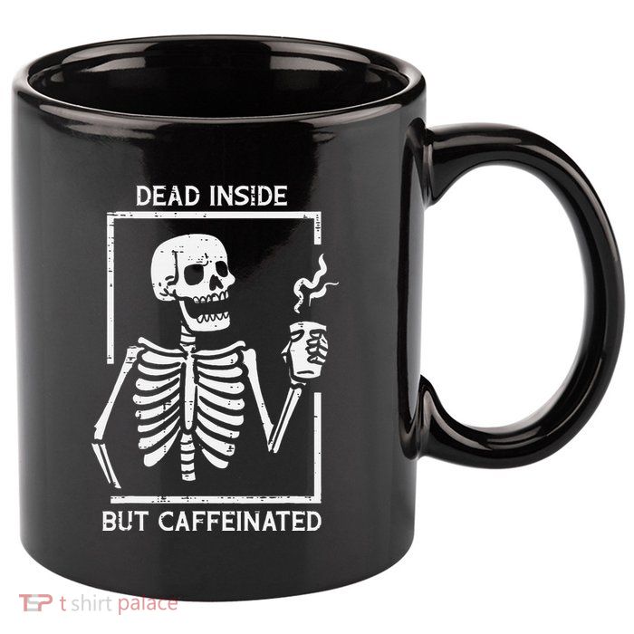 Halloween Skeleton Dead Inside Caffeinated Costume 11oz C Handle Ceramic Mug