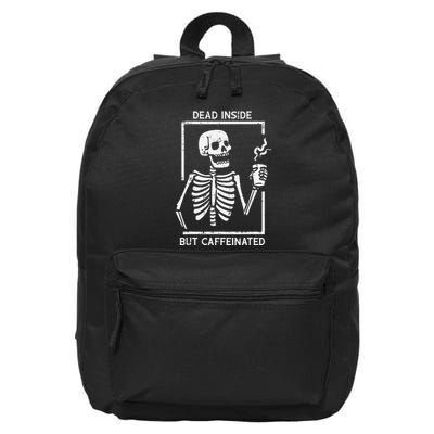 Halloween Skeleton Dead Inside Caffeinated Costume 16 in Basic Backpack