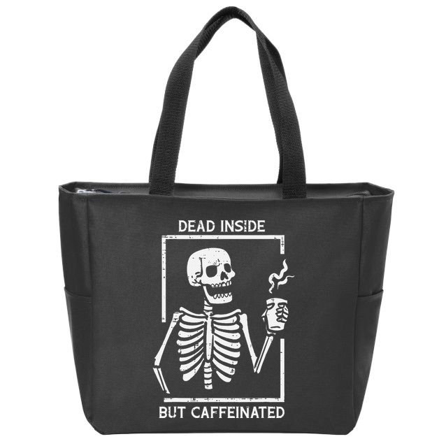 Halloween Skeleton Dead Inside Caffeinated Costume Zip Tote Bag