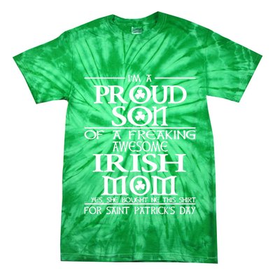 Happy St.Patricks Day Proud Son Of A Tie-Dye T-Shirt