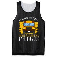 Hilarious Schoolbus Driver Saying School Bus Driver Joke Mesh Reversible Basketball Jersey Tank