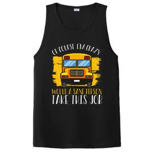 Hilarious Schoolbus Driver Saying School Bus Driver Joke PosiCharge Competitor Tank