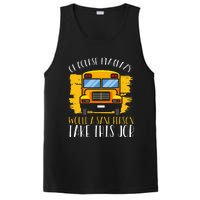 Hilarious Schoolbus Driver Saying School Bus Driver Joke PosiCharge Competitor Tank