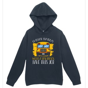 Hilarious Schoolbus Driver Saying School Bus Driver Joke Urban Pullover Hoodie