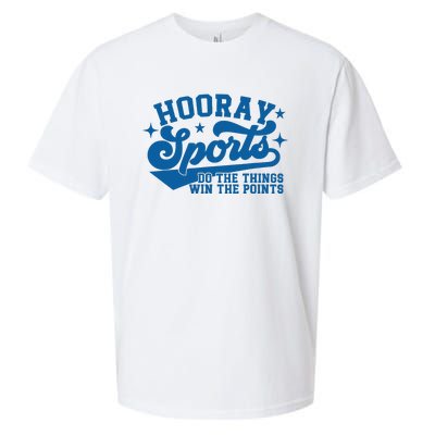 Hooray Sports do the things win the points Funny Blue sports Sueded Cloud Jersey T-Shirt