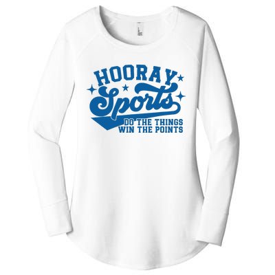 Hooray Sports do the things win the points Funny Blue sports Women's Perfect Tri Tunic Long Sleeve Shirt