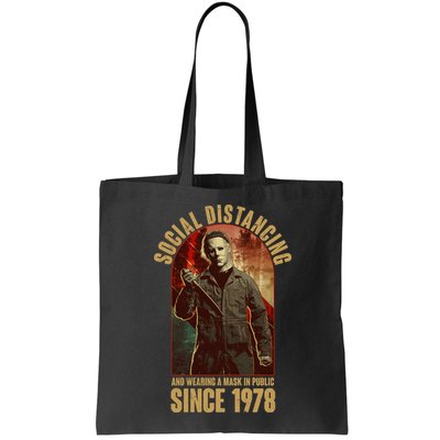 Halloween Social Distancing And Wearing A Mask Since 1978 Bag