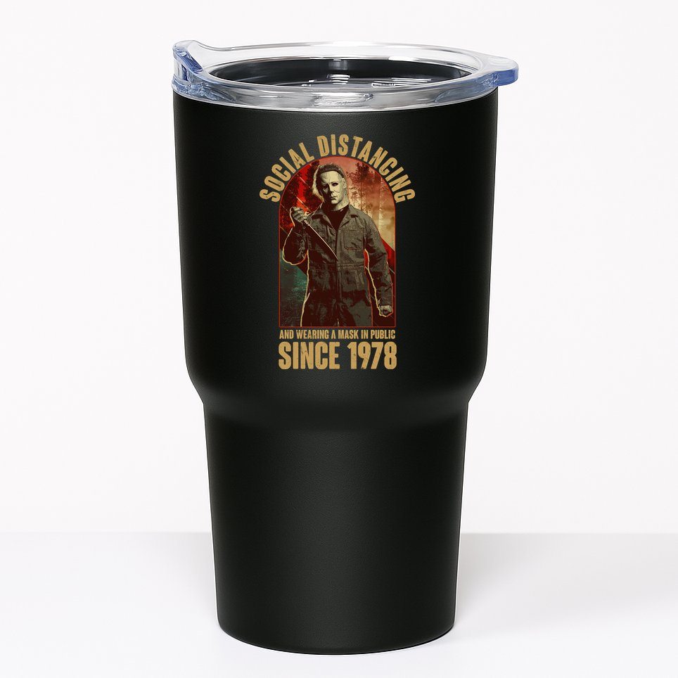Halloween Social Distancing And Wearing A Mask Since 1978 Tumbler
