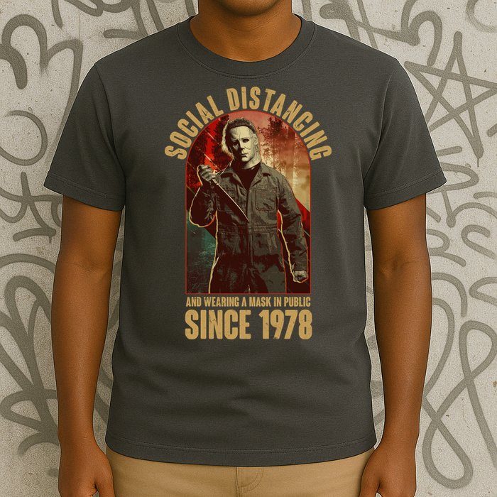 Halloween Social Distancing And Wearing A Mask Since 1978 T-Shirt