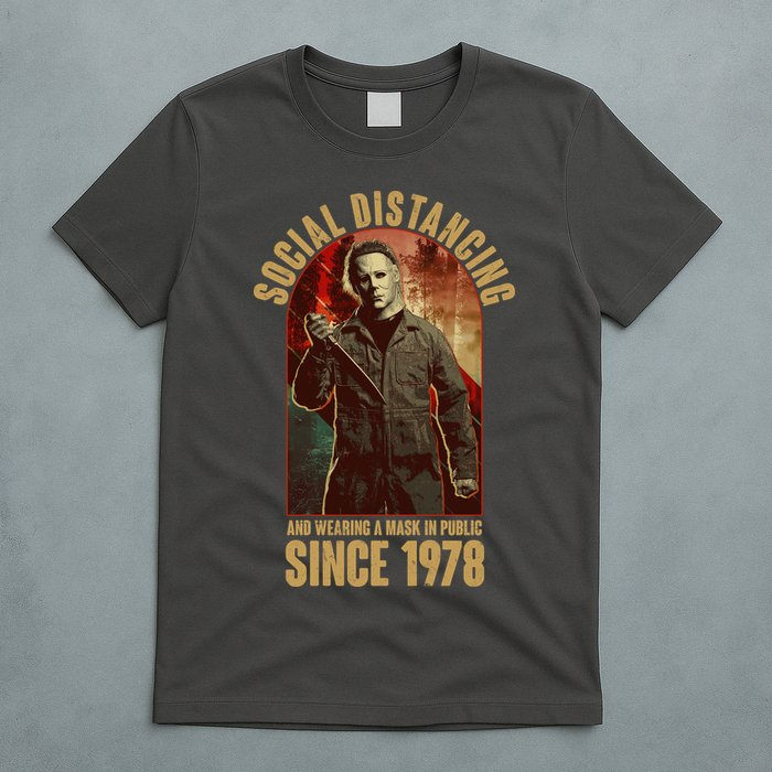 Halloween Social Distancing And Wearing A Mask Since 1978 T-Shirt