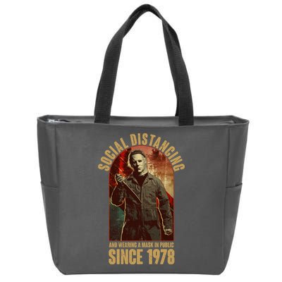 Halloween Social Distancing And Wearing A Mask Since 1978 Zip Tote Bag