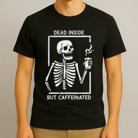 Halloween Skeleton Dead Inside Caffeinated Costume T-Shirt