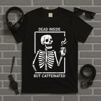 Halloween Skeleton Dead Inside Caffeinated Costume T-Shirt