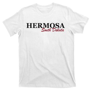 Hermosa South Dakota Hermosa Sd T-Shirt