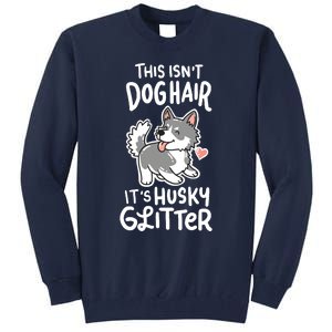 Husky Siberian Dog Owner Puppy Gift Tall Sweatshirt