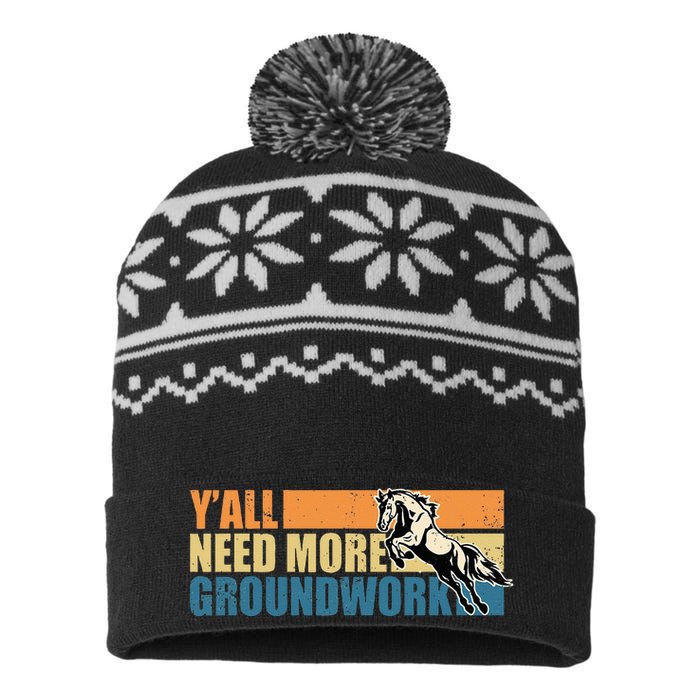 Horse Show Equestrian Horse Lover YAll Need More Groundwork USA-Made Snowflake Beanie