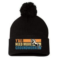 Horse Show Equestrian Horse Lover YAll Need More Groundwork Pom Pom 12in Knit Beanie